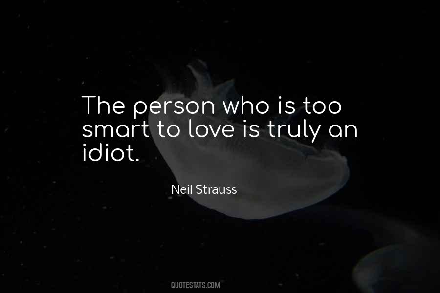 Quotes About Smart Love #504243