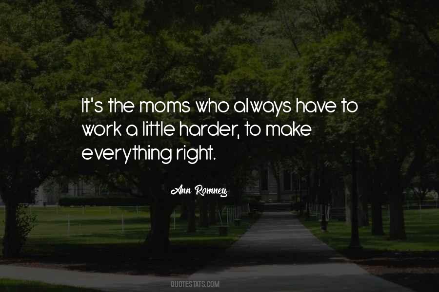 Quotes About Moms #1665905