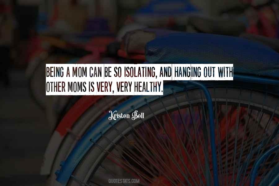 Quotes About Moms #1706893