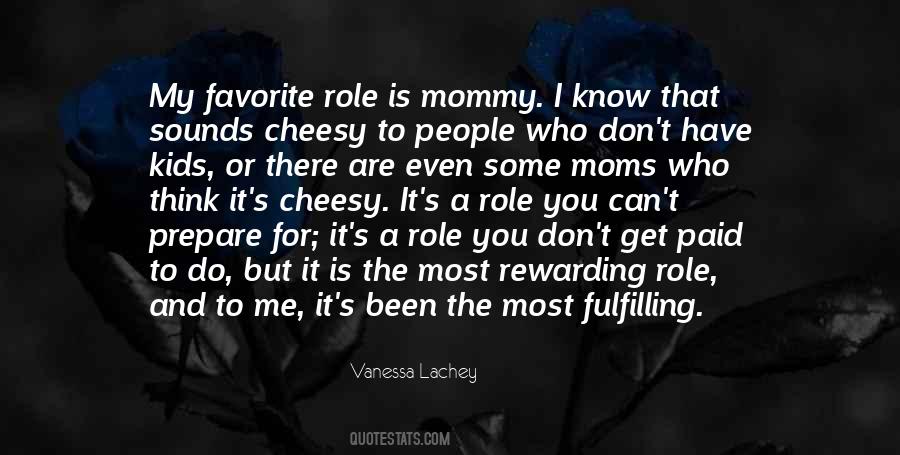 Quotes About Moms #921361