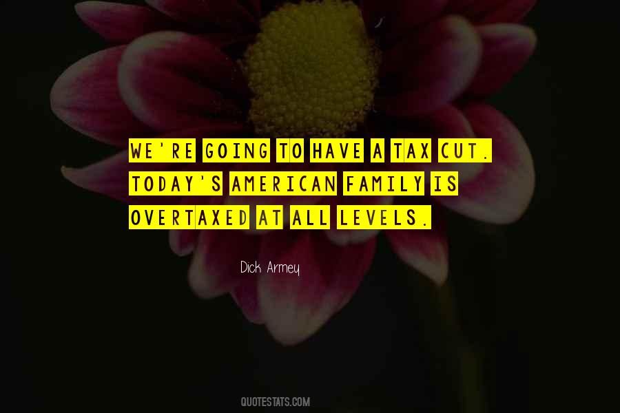 Overtaxed Quotes #1725502