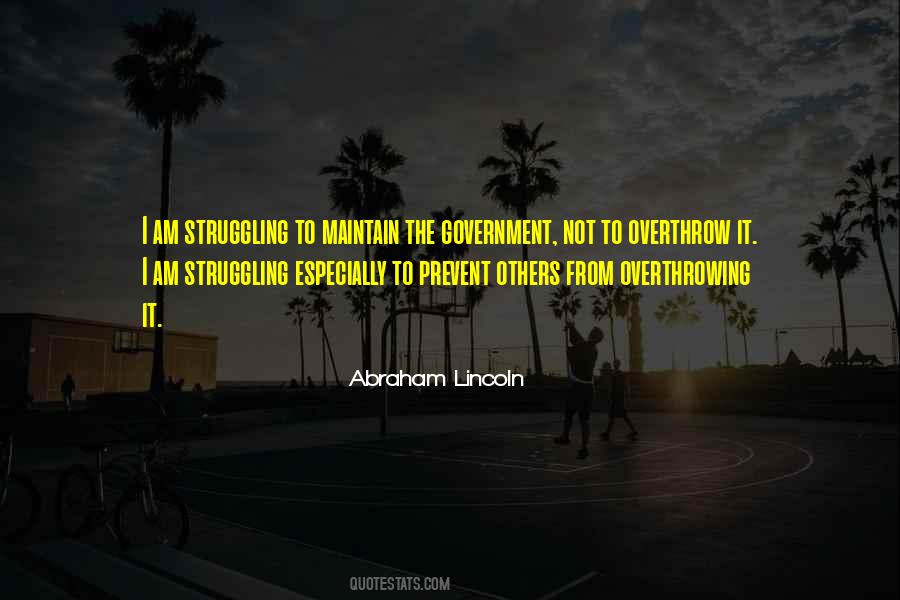 Overthrowing Quotes #1871071