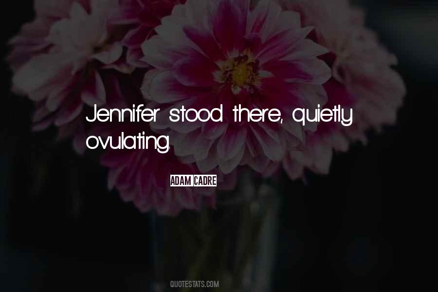 Ovulating Quotes #28164