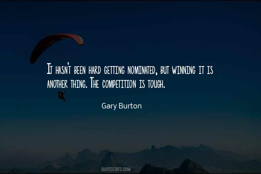 Quotes About Tough Competition #1448331