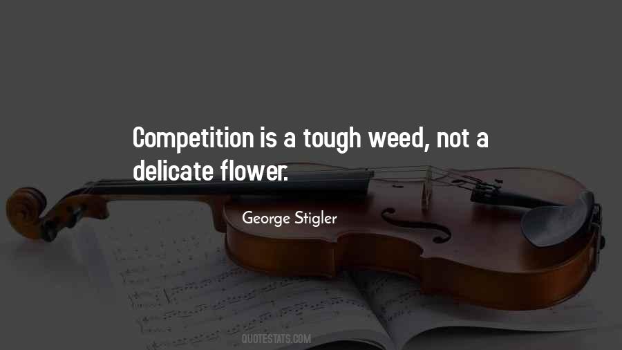 Quotes About Tough Competition #193517