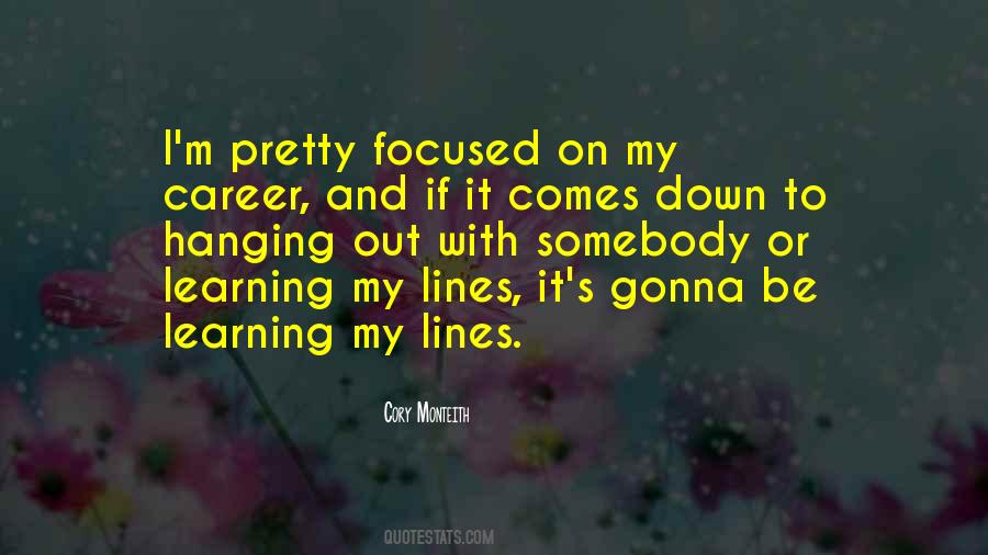Quotes About Hanging Out #1318254