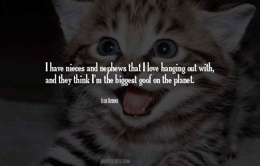 Quotes About Hanging Out #990967