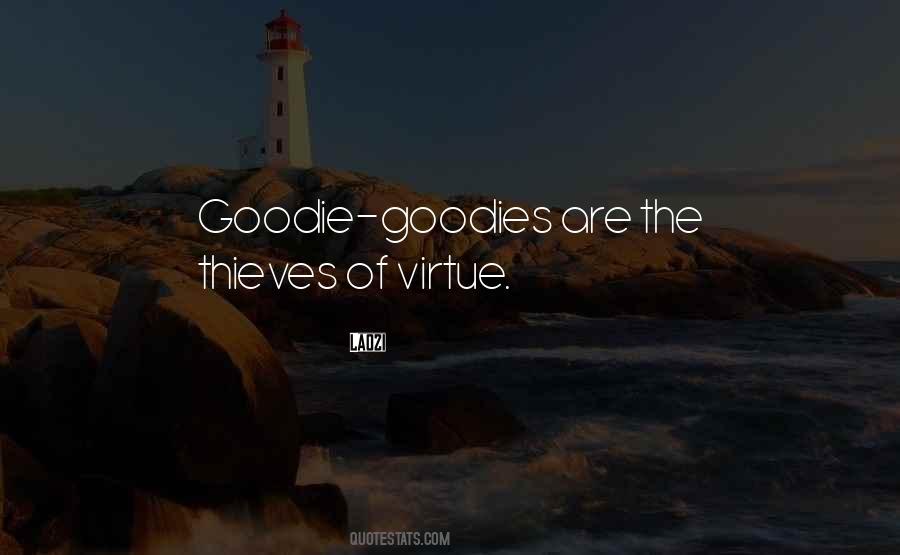 Quotes About Goodies #1299830
