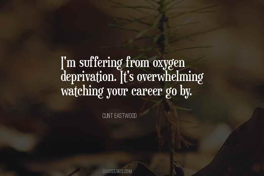 Oxygen's Quotes #394622