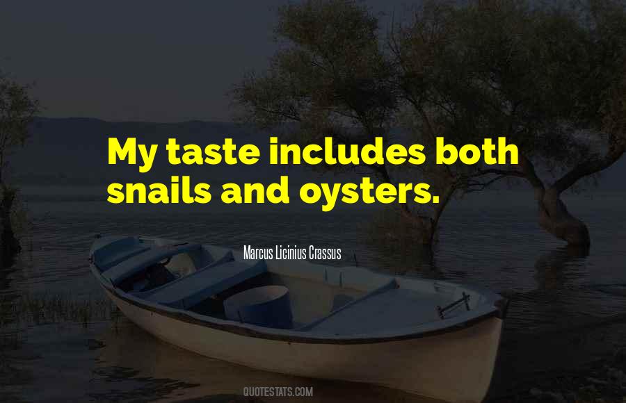 Oysters's Quotes #641438