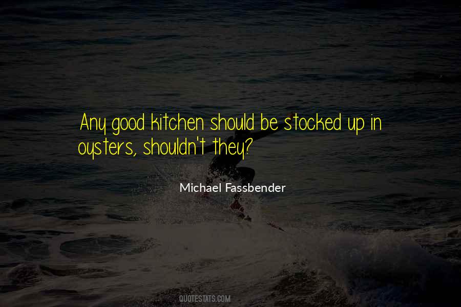 Oysters's Quotes #698918