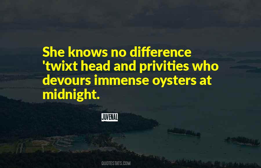 Oysters's Quotes #718746