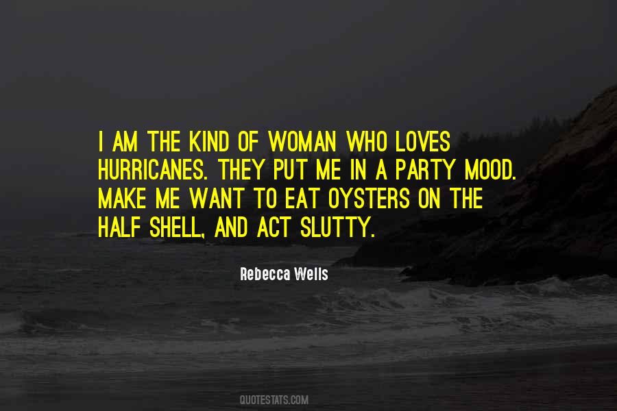 Oysters's Quotes #740396