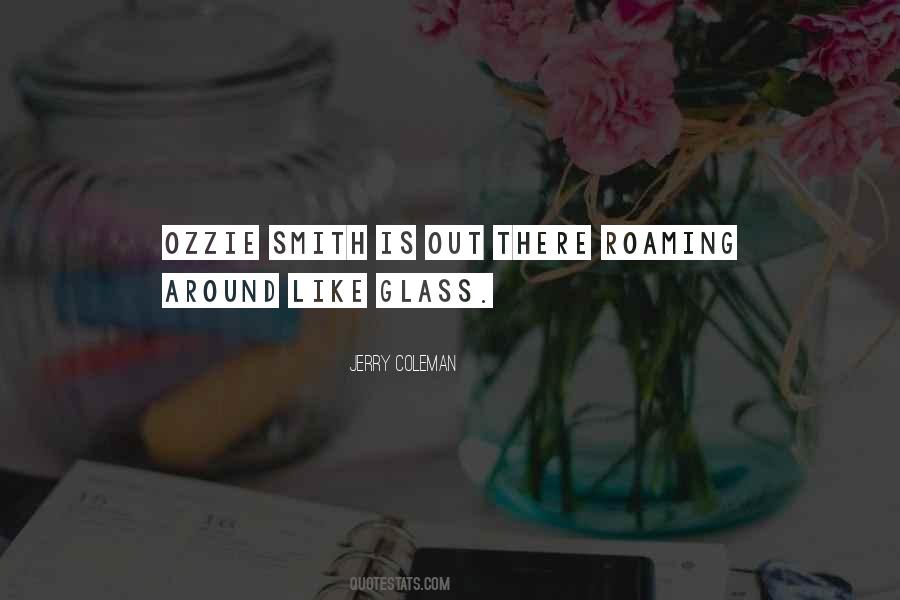 Ozzie's Quotes #744566