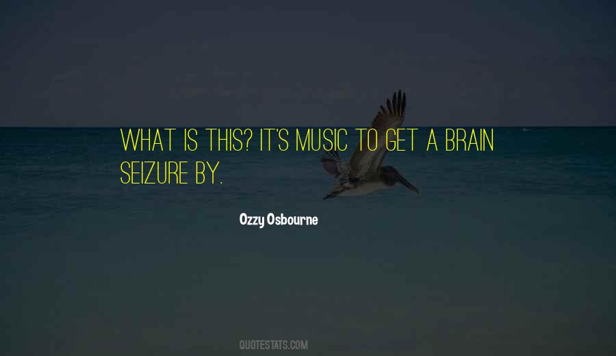 Ozzy's Quotes #1041606