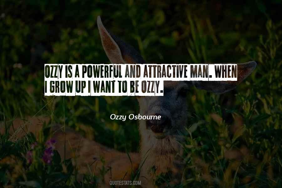 Ozzy's Quotes #122683