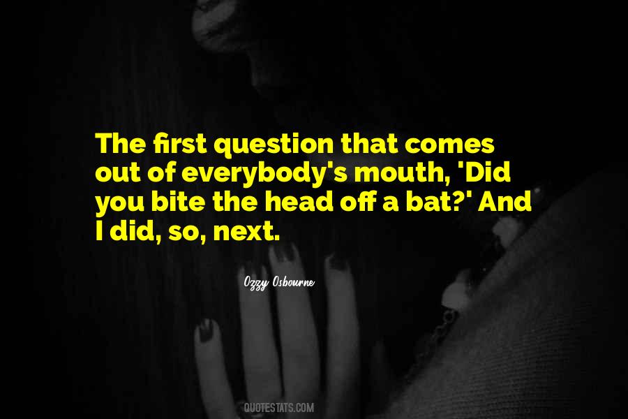 Ozzy's Quotes #1240908