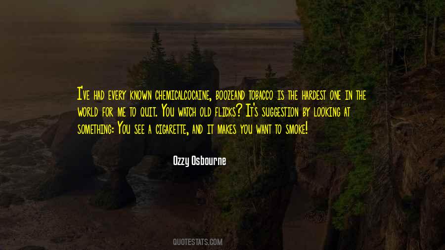 Ozzy's Quotes #1630728