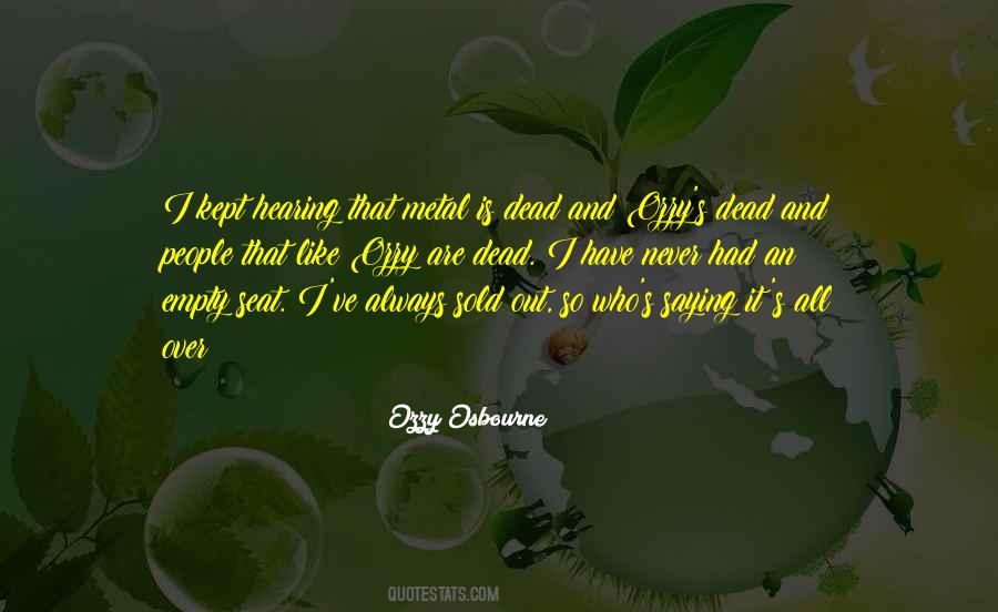 Ozzy's Quotes #1652814