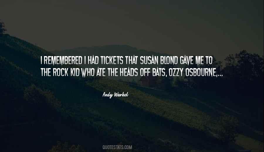 Ozzy's Quotes #197033