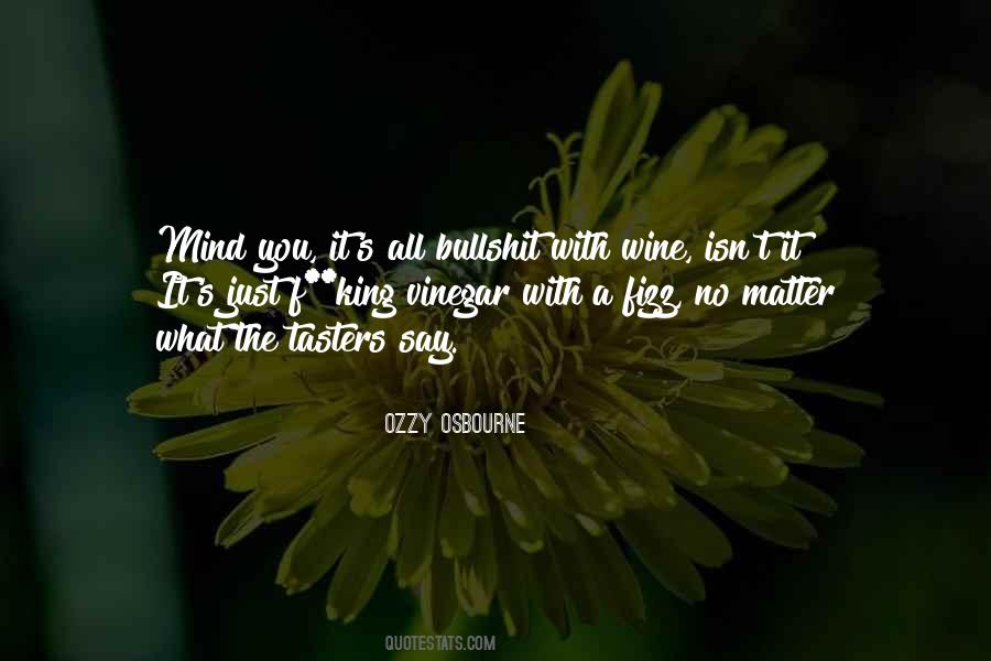 Ozzy's Quotes #437957