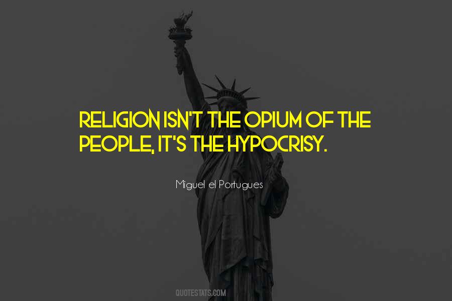 Quotes About Religion And Hypocrisy #993507