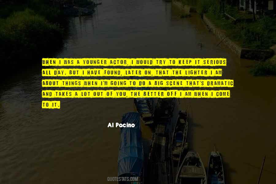 Pacino's Quotes #1579825