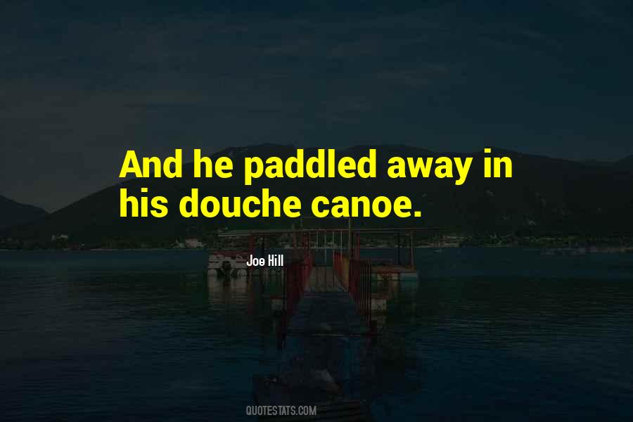 Paddled Quotes #951623