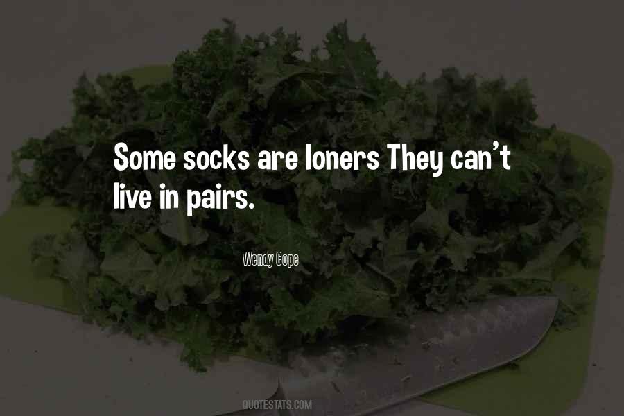 Quotes About Loners #11976