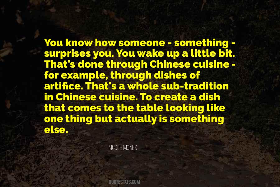 Quotes About Chinese Cuisine #1472648