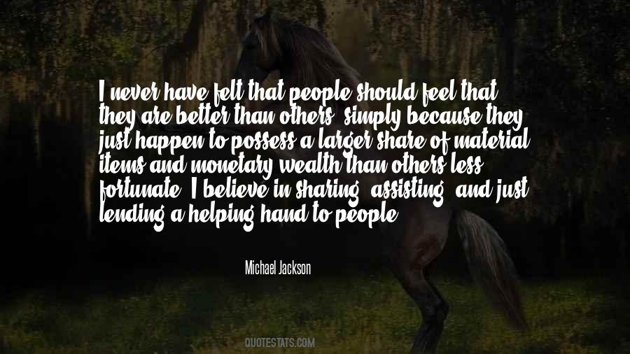 Quotes About Lending A Helping Hand #81078