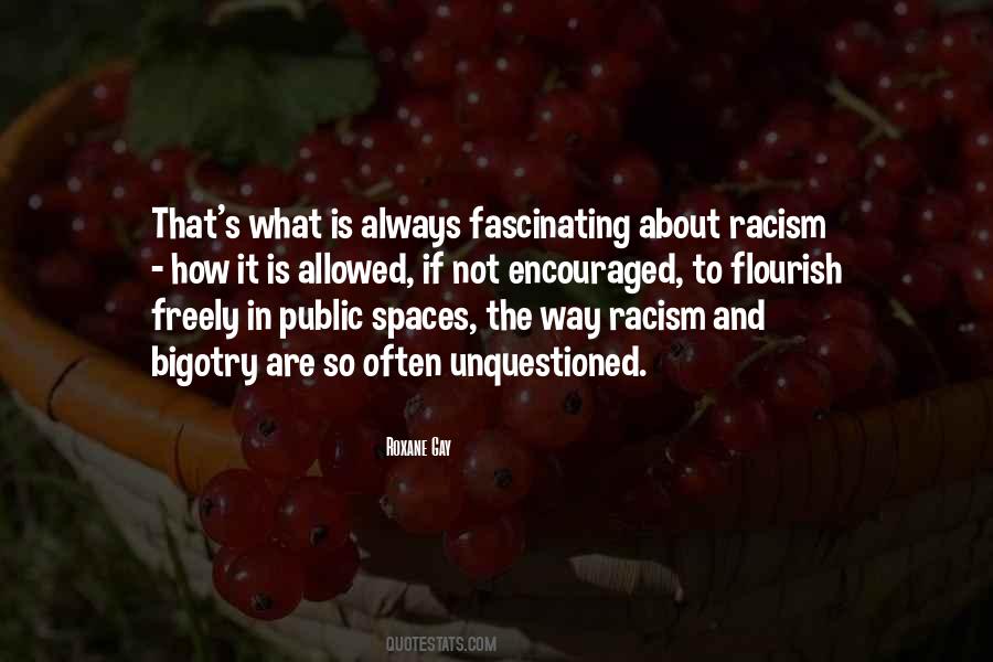 Quotes About Bigotry #1806652