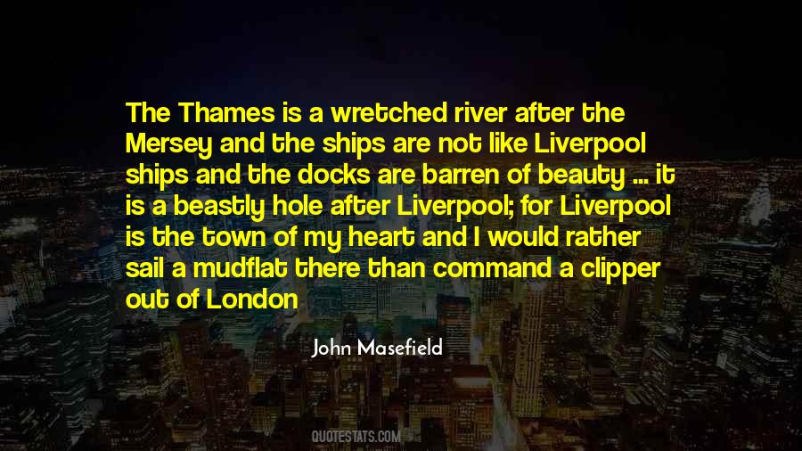 Quotes About Thames River #118492