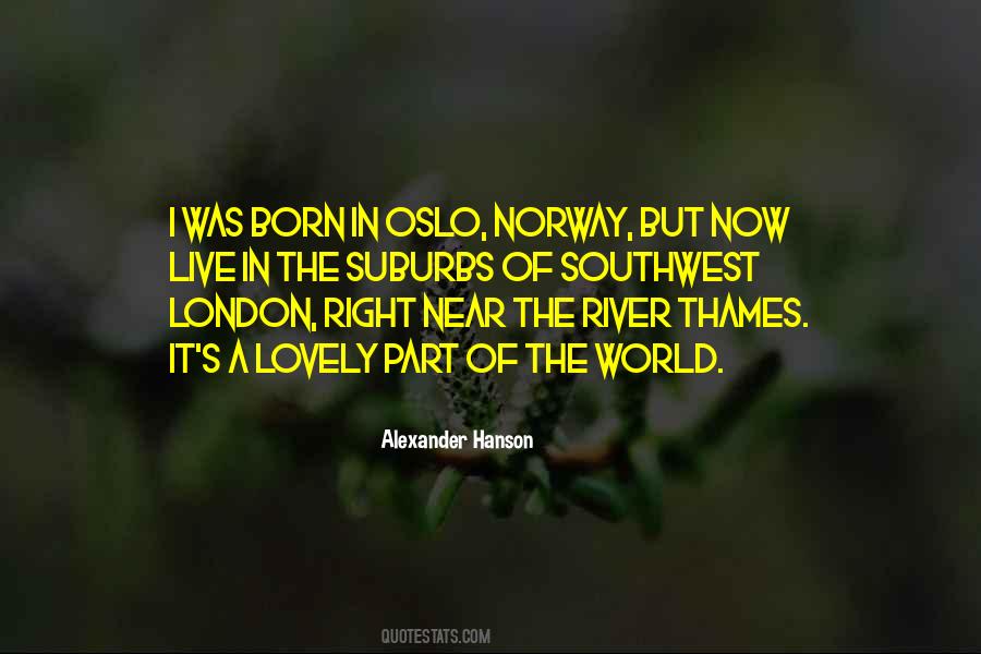 Quotes About Thames River #486438