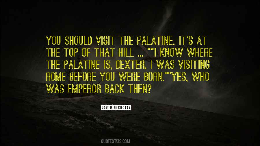 Palatine Quotes #267540