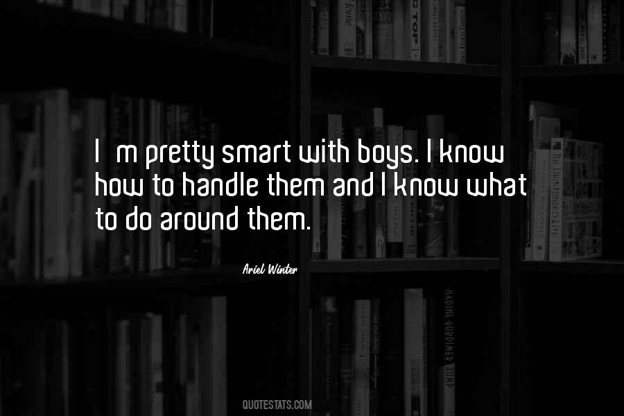 Quotes About Smart Boy #1254260