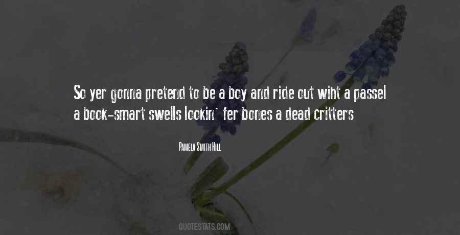 Quotes About Smart Boy #775140