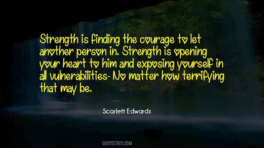 Quotes About Courage To Be Yourself #1857694
