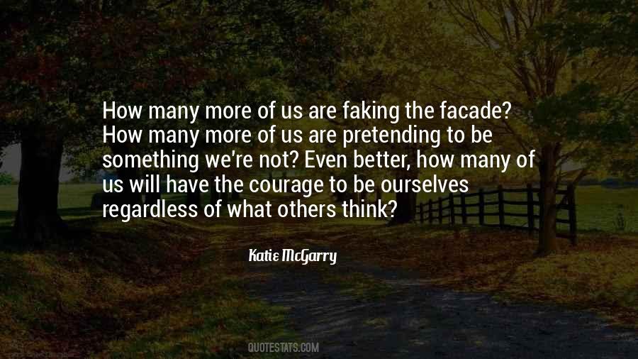 Quotes About Courage To Be Yourself #94051
