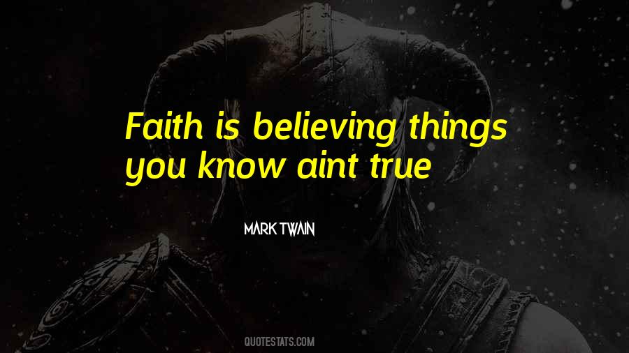 Quotes About Faith Believing #422099