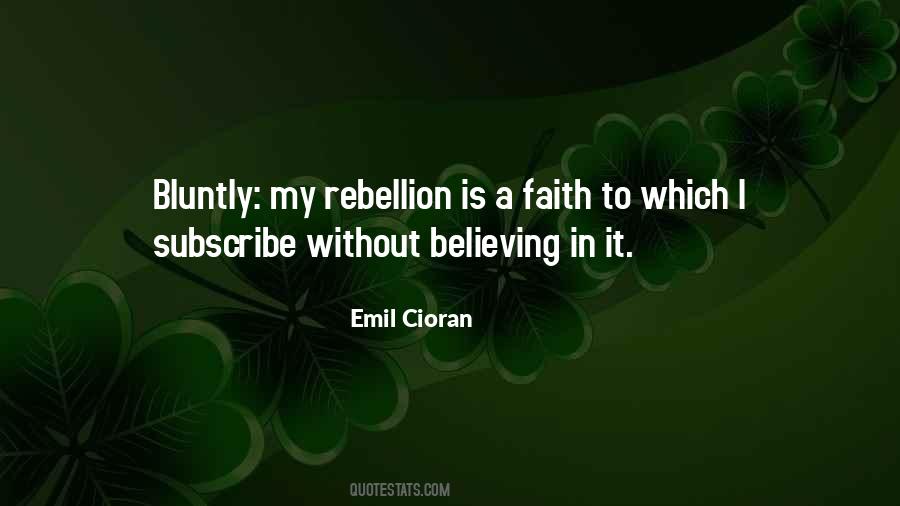 Quotes About Faith Believing #554168