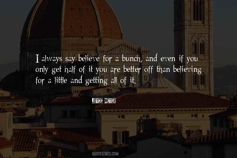 Quotes About Faith Believing #712082