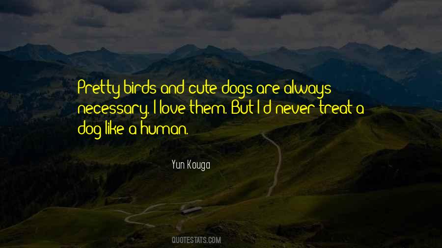 Quotes About Dog And Love #293788