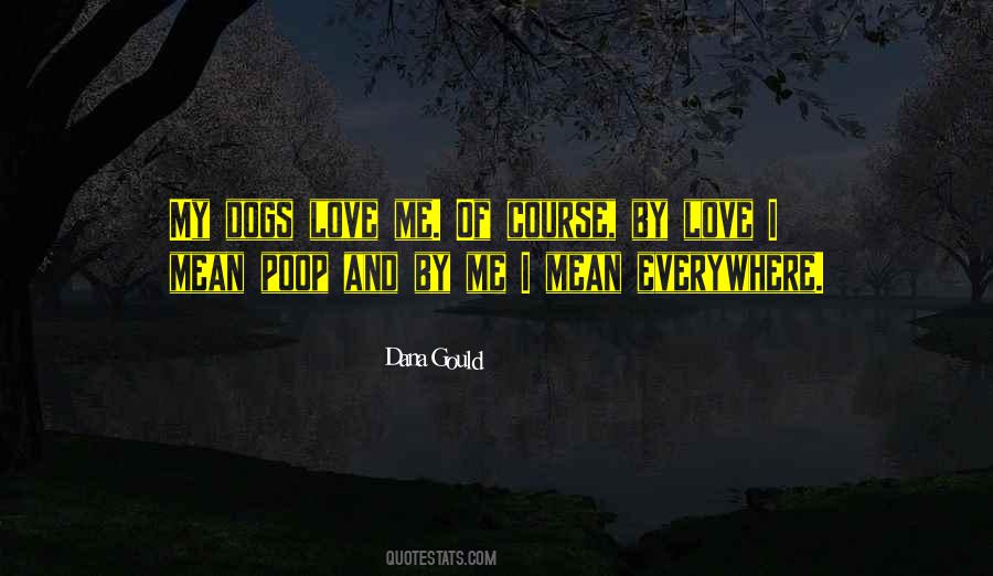 Quotes About Dog And Love #47170