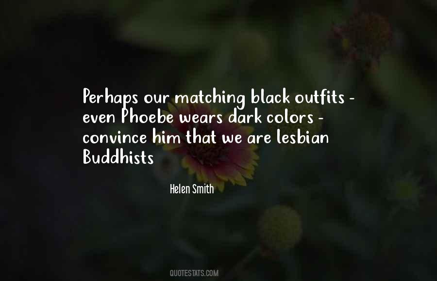 Quotes About Matching Things #187789