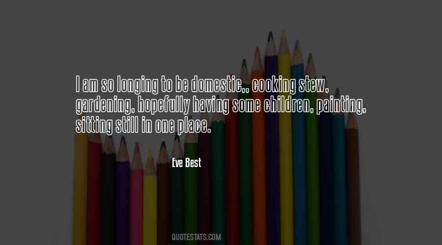 Quotes About Sitting Still #1816223