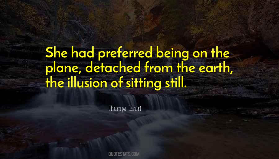 Quotes About Sitting Still #546522