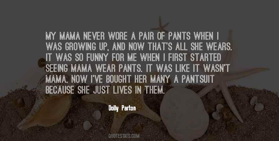 Pantsuit Quotes #877761