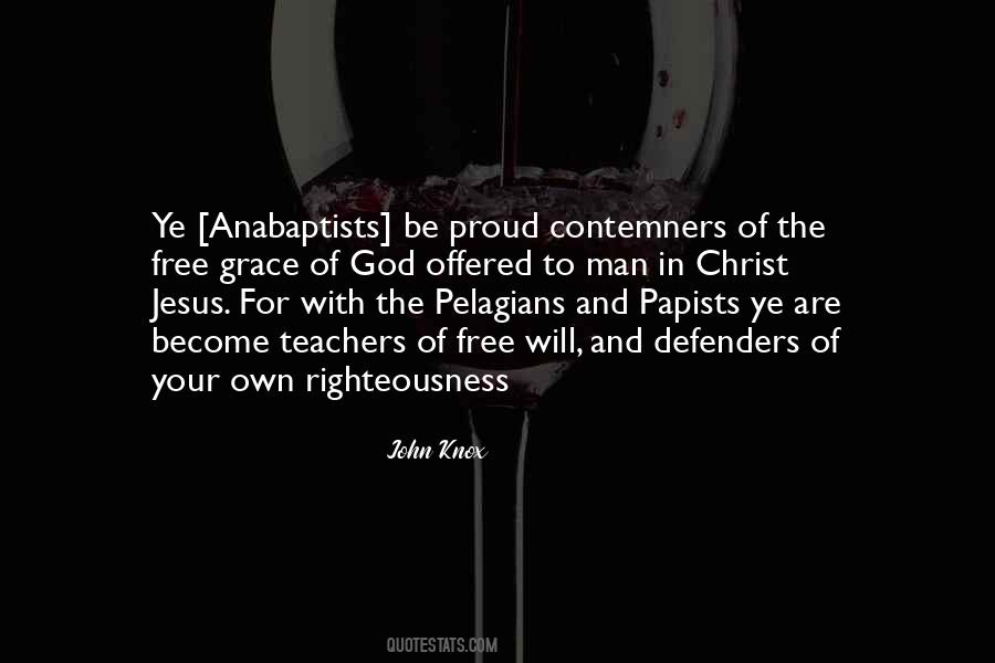 Papists Quotes #6950