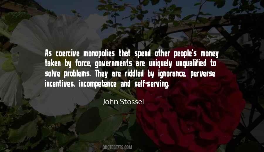 Quotes About Monopolies #323198